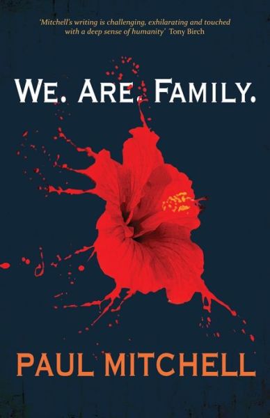 Cover for Paul Mitchell · We. Are. Family. (Paperback Book) (2016)