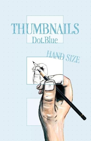 Cover for NoooBooks · Thumbnail Hand Size: Dot.Blue - Thumbnails (Pocketbok) (2019)
