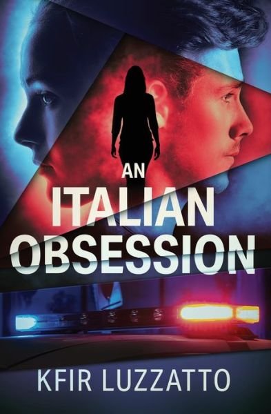 Cover for Kfir Luzzatto · An Italian Obsession (Paperback Book) (2012)