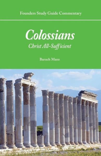 Cover for Baruch Maoz · Founders Study Guide Commentary : Colossians (Paperback Book) (2018)