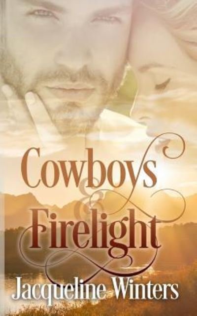 Cover for Jacqueline Winters · Cowboys and Firelight (Paperback Book) (2018)