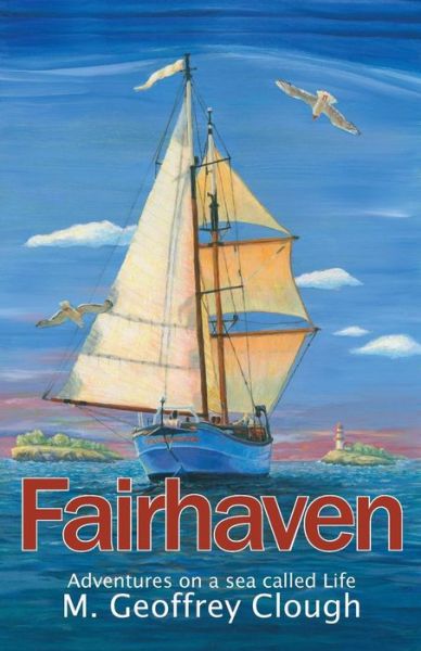 Cover for Geoffrey M Clough · Fairhaven (Paperback Book) (2018)