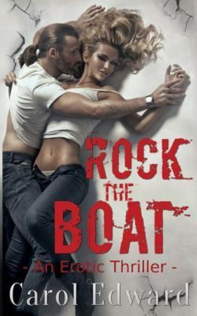 Cover for Carol Edward · Rock the Boat (Paperback Book) (2017)