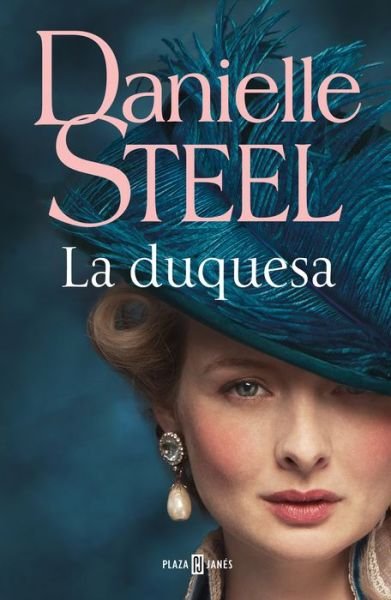 Cover for Danielle Steel · La duquesa / The Duchess (Paperback Bog) (2019)