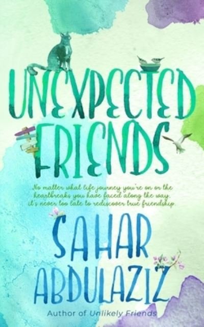 Cover for Sahar Abdulaziz · Unexpected Friends (Paperback Book) (2021)