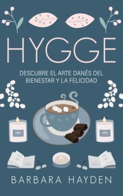 Cover for Barbara Hayden · Hygge (Inbunden Bok) (2020)