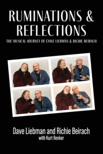 Cover for Dave Liebman · Ruminations and Reflections - the Musical Journey of Dave Liebman and Richie Beirach (Bog) (2022)