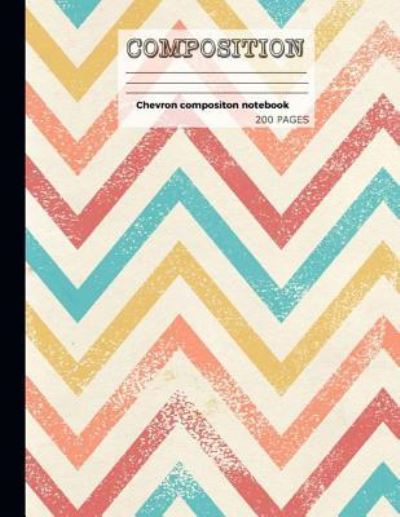 Cover for Catman Notebooks · Chevron composition notebook (Paperback Book) (2017)