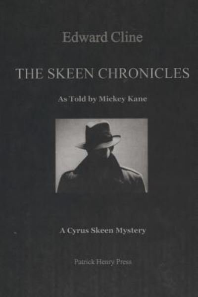 Cover for Edward Cline · The Skeen Chronicles (Paperback Bog) (2017)