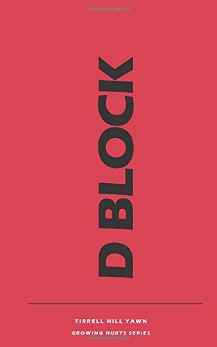 Cover for Tirrell Hill Yawn · D Block (Paperback Bog) (2017)