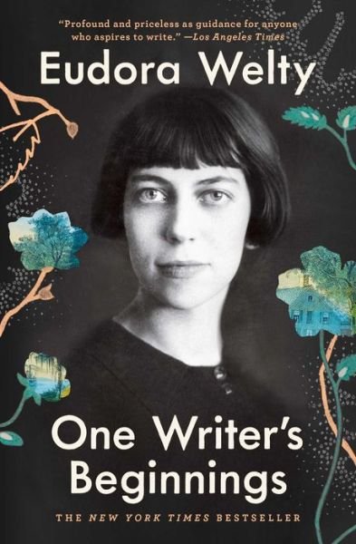 Cover for Eudora Welty · One Writer's Beginnings (Paperback Bog) (2020)