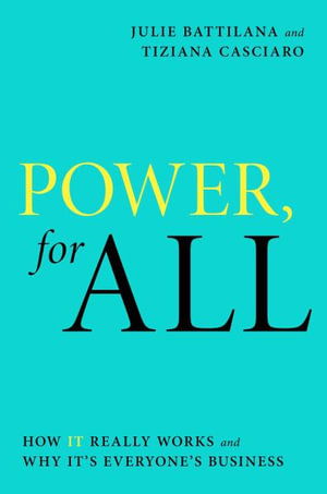 Cover for Julie Battilana · Power, for All: How It Really Works and Why It's Everyone's Business - A Leadership Playbook (Paperback Book) (2021)