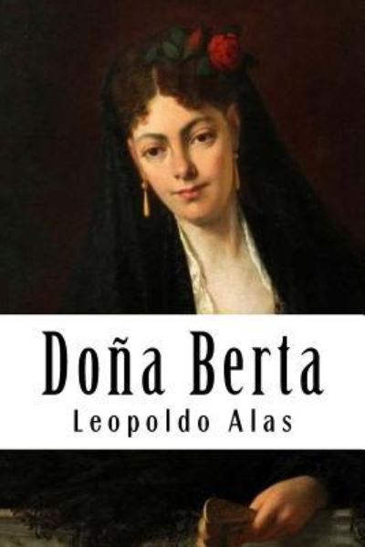 Cover for Leopoldo Alas · Dona Berta (Paperback Book) (2018)