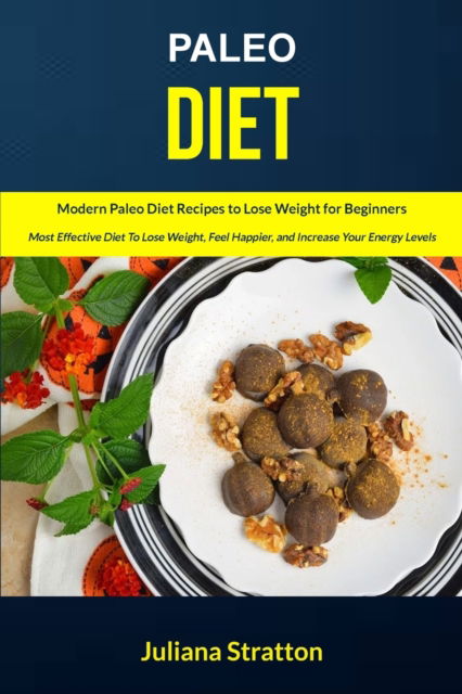 Cover for Juliana Stratton · Paleo Diet (Paperback Book) (2015)