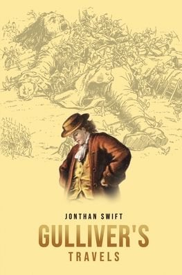 Gulliver's Travels - Jonathan Swift - Livros - Public Park Publishing - 9781989814109 - 9 de janeiro de 2020