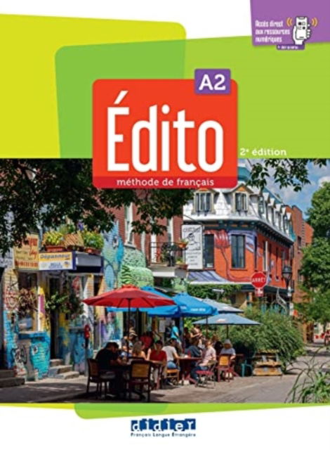 Cover for Edito 2e  edition: Livre de l'eleve A2 + didierfle.app (Paperback Book) (2022)