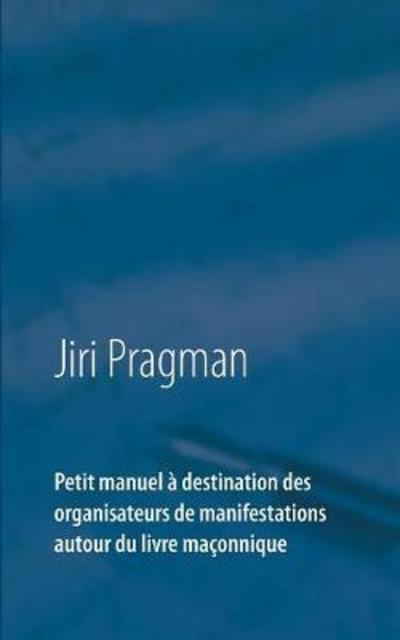 Cover for Pragman · Petit manuel à destination des (Book) (2018)