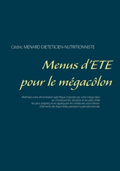 Cover for Menard · Menus d'été pour le mégacôlon (N/A) (2021)