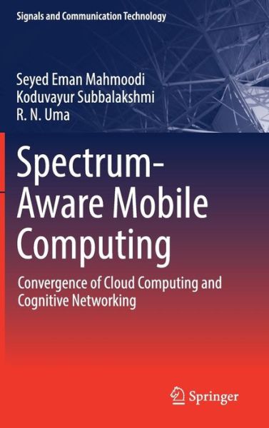 Cover for Mahmoodi · Spectrum Aware Mobile Computing (Book) [1st ed. 2019 edition] (2019)