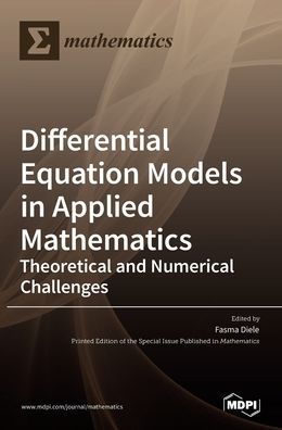 Cover for Fasma Diele · Differential Equation Models in Applied Mathematics (Hardcover Book) (2022)