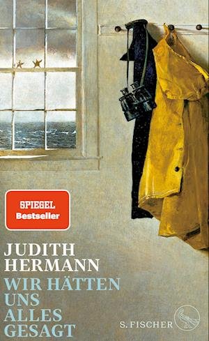 Cover for Judith Hermann · Wir hätten uns alles gesagt (Bok) (2023)