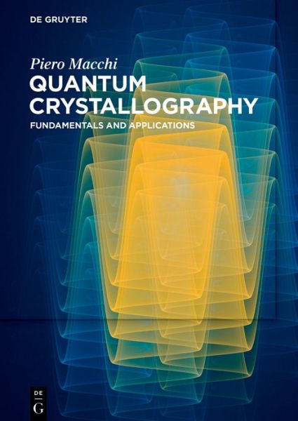 Cover for Macchi · Quantum Crystallography (Book) (2024)