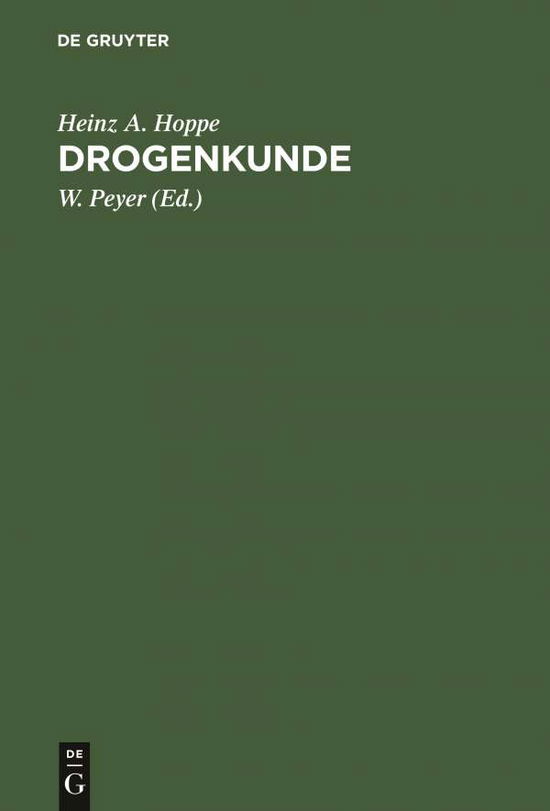 Cover for Heinz A. Hoppe · Drogenkunde (Book) (1944)