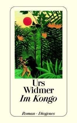 Cover for Urs Widmer · Detebe.23010 Widmer:im Kongo (Book)