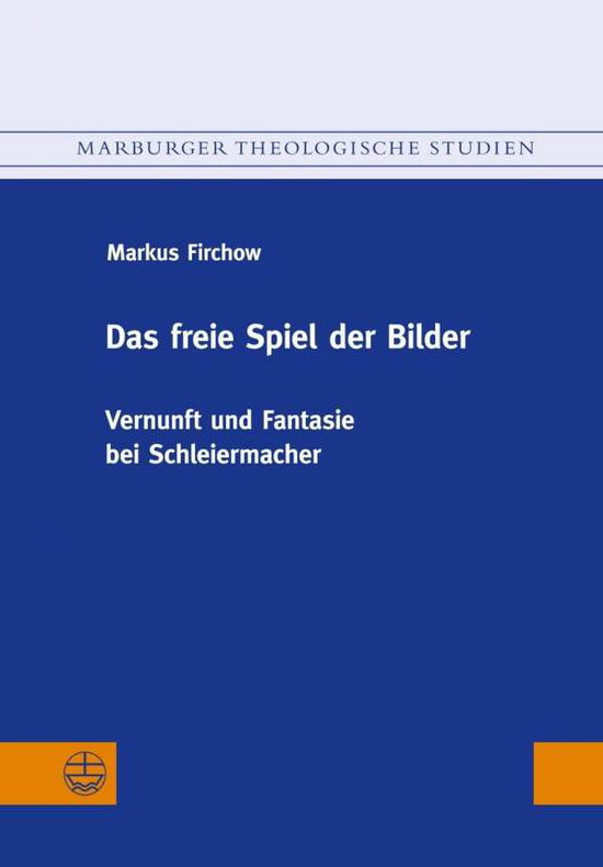 Cover for Firchow · Das freie Spiel der Bilder (Book) (2023)