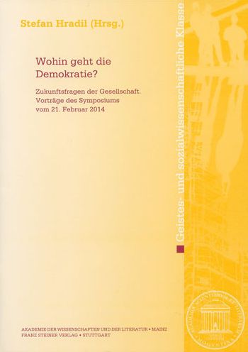 Cover for Stefan Hradil · Wohin Geht Die Demokratie? (Paperback Book) (2014)