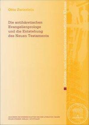 Cover for Zwierlein · Die antihäretischen Evangelie (Book) (2015)