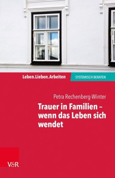 Cover for Rechenberg-Winter · Trauer in Familien - (Bok) (2017)