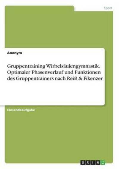 Cover for Anonym · Gruppentraining Wirbelsäulengymn (Bog) (2016)