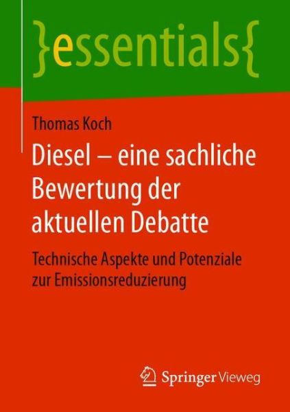 Cover for Koch · Diesel eine sachliche Bewertung der aktuellen Debatte (Book) [1. Aufl. 2018 edition] (2018)