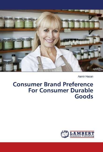 Cover for Hasan · Consumer Brand Preference For Con (Book)