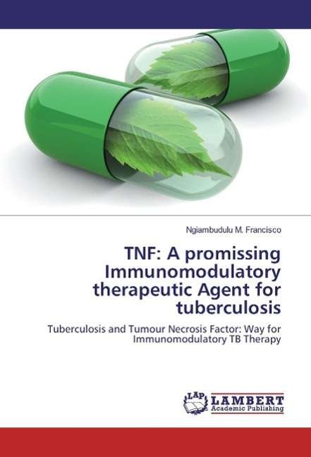 Cover for Francisco · TNF: A promissing Immunomodul (Bog)