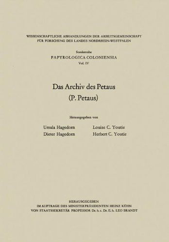 Cover for Ursula Hagedorn · Das Archiv Des Petaus: (p. Petaus) - Wissenschaftliche Abhandlungen Der Arbeitsgemeinschaft Fur F (Paperback Book) [Softcover Reprint of the Original 1st 1969 edition] (1969)