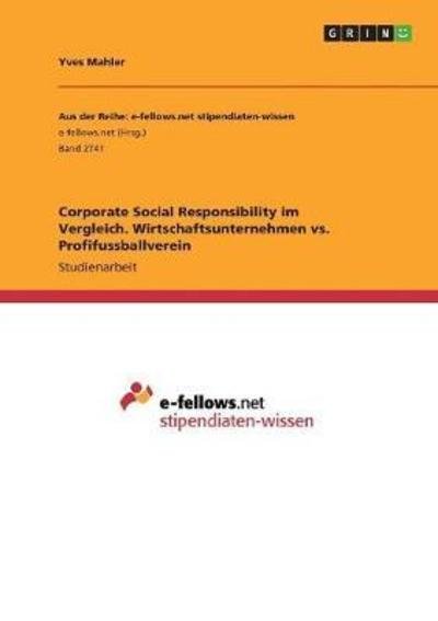 Corporate Social Responsibility - Mahler - Bøker -  - 9783668685109 - 