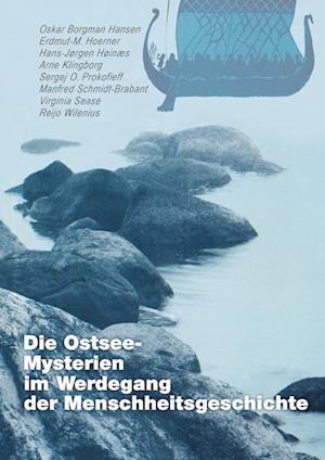 Cover for Peter Schmiedel · Die Ostsee-Mysterien im Werdegang der Menschheitsgeschichte (Book) (2022)