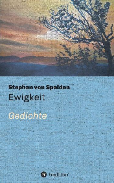 Cover for Stephan Von Spalden · Ewigkeit (Paperback Book) (2015)