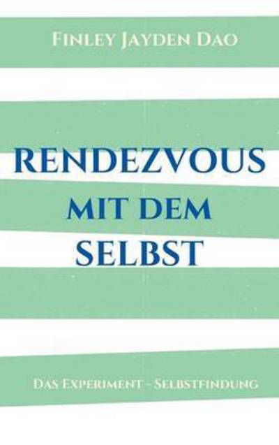 Cover for Dao · Rendezvous mit dem Selbst (Bog) (2016)