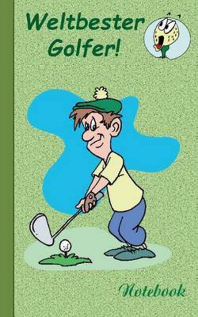 Cover for Theo Von Taane · Weltbester Golfer (Paperback Bog) (2015)
