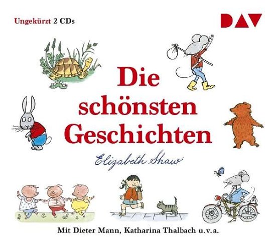 Cover for Elizabeth Shaw · Die schönsten Geschichten (CD) (2017)
