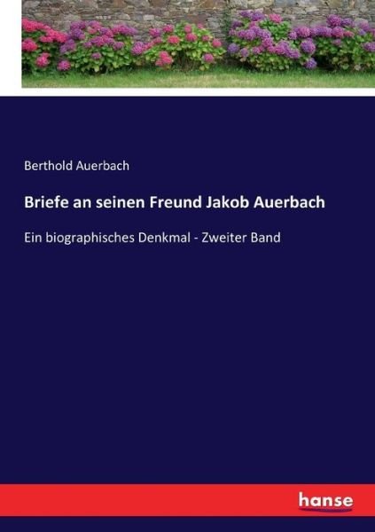 Cover for Berthold Auerbach · Briefe an seinen Freund Jakob Auerbach (Paperback Book) (2017)