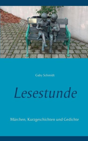 Cover for Gaby Schmidt · Lesestunde (Paperback Book) (2018)