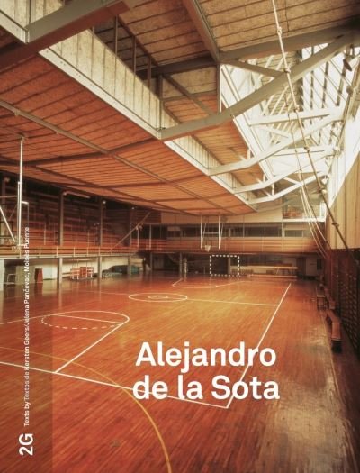 Cover for Jelena Pancevac · 2G 87: Alejandro de la Sota: No. 87. International Architecture Review - 2G (Pocketbok) (2023)