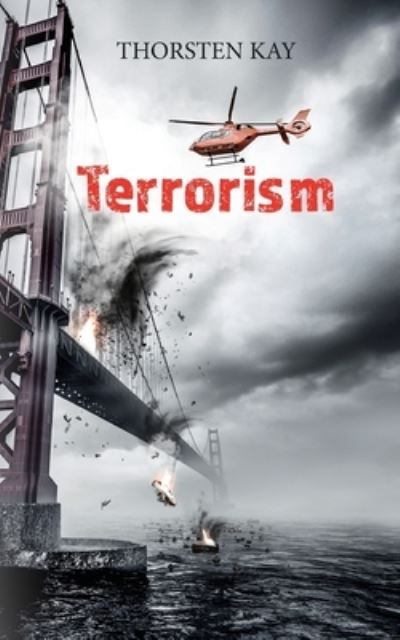 Cover for Thorsten Kay · Terrorism (Paperback Book) (2021)
