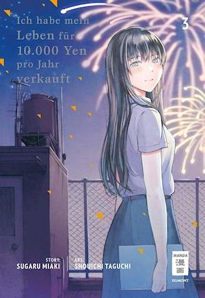 Ich habe mein Leben für 10.000 Yen pro Jahr verkauft 03 - Miaki Sugaru - Książki - Egmont Manga - 9783770427109 - 3 lutego 2021