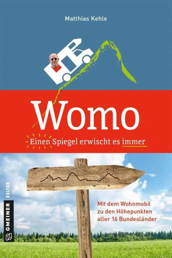 Cover for Kehle · Womo - Einen Spiegel erwischt es (Bok)