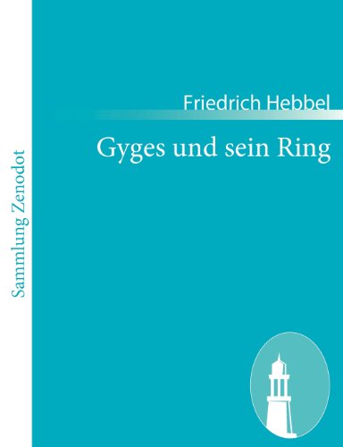 Cover for Friedrich Hebbel · Gyges Und Sein Ring (Paperback Book) [German edition] (2010)